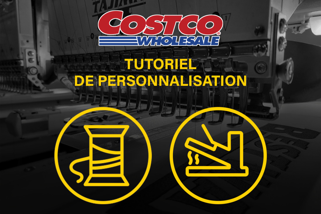 Personnalisation de produits achetés via Costco