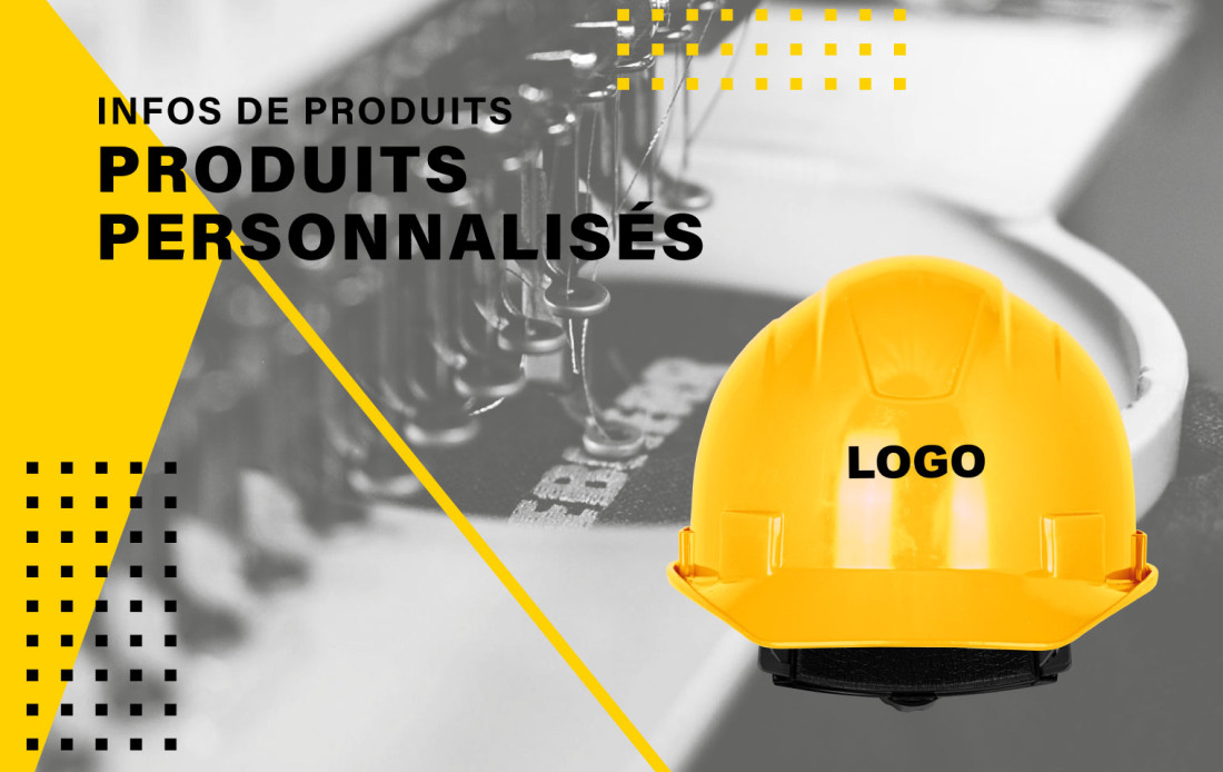 INFORMATIONS DE PRODUITS - PRODUITS PERSONNALISÉS